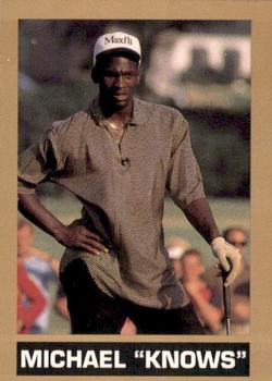 1990 Michael Jordan "Knows" (unlicensed) #NNO Michael Jordan - Golf Front