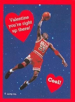 1991 Cleo Michael Jordan Valentines #NNO Michael Jordan - Valentine you‘re right up there! Cool! Front