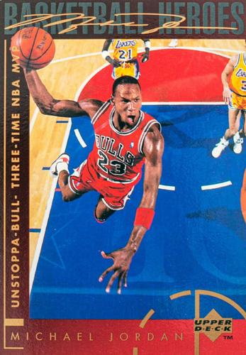 1994-95 Upper Deck - Basketball Heroes: Michael Jordan Jumbo #40 Michael Jordan - Unstoppa-bull: Three-Time NBA MVP Front