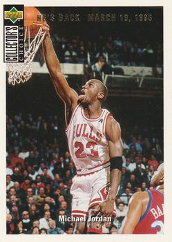 1994-95 Upper Deck - Michael Jordan He's Back Reprints #240 Michael Jordan - 1994-95 Collector's Choice Front