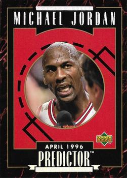 1995-96 Upper Deck - Predictors Exchange: Player of the Month #R5 Michael Jordan - April 1996 Front
