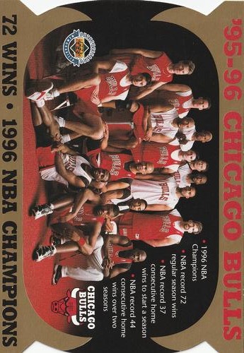 1996 Upper Deck Authenticated '95-96 Chicago Bulls 72 Wins/1996 NBA Champions #NNO '95-96 Chicago Bulls - 72 Wins / 1996 NBA Champions Front