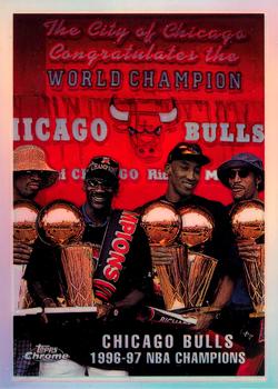 1997-98 Topps Chrome - Refractors #51 CL/Bulls - Team of the 90s Front