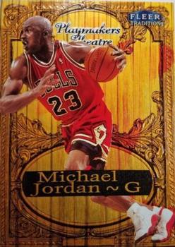 1998-99 Fleer Tradition - Playmakers Theatre #9PT Michael Jordan Front