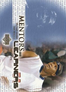 2003 UD Top Prospects - Mentors and Learners #ML6 Michael Jordan / James Lang Front